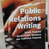 Public Relations Writing Edisi 2