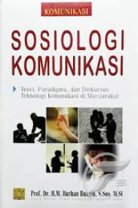 SOSIOLOGI KOMUNIKASI
