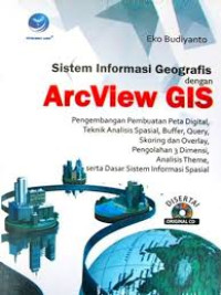 Sistem Informasi Geografis dengan ArcView GIS