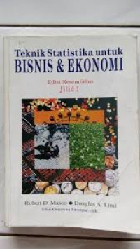 Teknik Statistika untuk Bisnis & Ekonomi (ed.9Jilid 1)