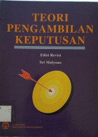 Teori Pengambilan Keputusan