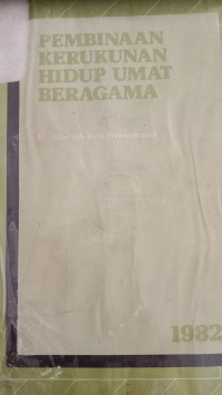PEMBINAAN KERUKUNAN HIDUP UMAT BERAGAMA