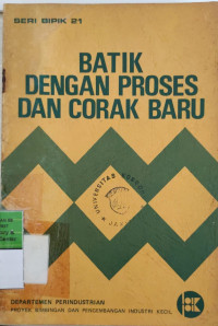 Batik dengan Prses dan Corak Baru