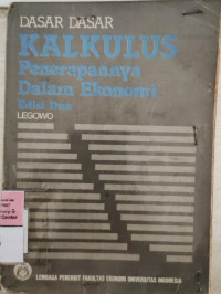 Dasar Dasar Kalkulus : Penereapannya Dalam Ekonomi