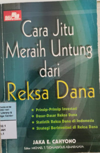 Cara Jitu Meraih untung dari Reksa Dana