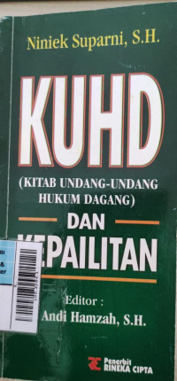 KUHD (KITAB UNDANG UNDANG  HUKUM DAGANG) DAN KEPAILITAN