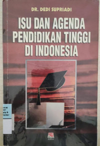 Isu dan Agenda Pendidikan Tinggi di Indonesia