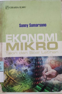 Ekonomi Mikro : Teori dan Soal Latihan