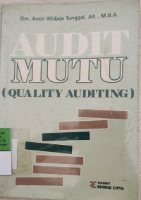 Audit Mutu : Quality Auditing