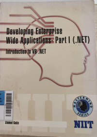 Developing Enterprise Wide Applications- Part I ( NET  )
