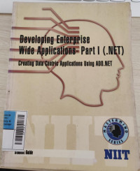 Developing Enterprise Wide Applications- Part I ( NET )