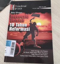 Jurnal Demokrasi & HAM Vol. 8, No. 1 2008 : Indonesia Setelah 10 Tahun Reformasi
