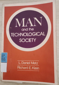 MAN and the Technological Society