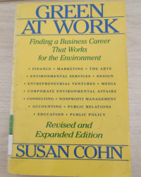 Green At Work ; Finding a Business Career That Works For the Environment