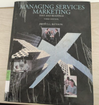 Managing Services Marketing : Text and Reading