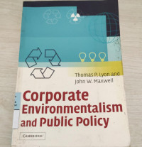Corporate Environmentalism and Public Policy