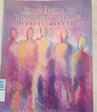 Human Resources Management Simulation : Players Manual