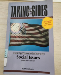 Taking Sides : Clashing Views on Controversial, Social Issues