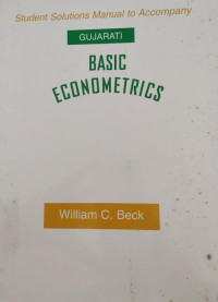 Basic Econometrics : Student Solutions Manual to Accompany