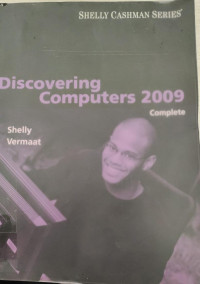 Discovering Computers 2009 :complate