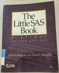 The Little SAS Book : A Primer