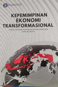 KEPEMIMPINAN EKONOMI TRANSFORMASIONAL