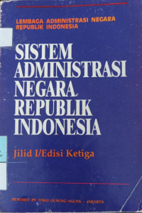 Sistem Administrasi Negara Republik Indonesia