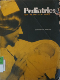Pediatrics FOR THE PRACTICAL NURSE
