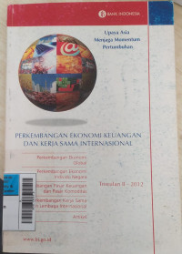Perkembangan Ekonomi Dan Kerja Sama Internasional:Upaya Asia Menjaga Momentum Pertumbuhan