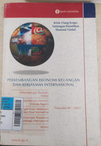 Perkembangan Ekonomi Dan Kerja Sama Internasional:Krisis Utama PEmulihan Ekonomi Global