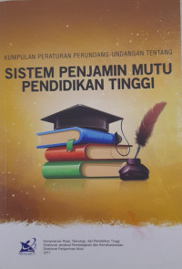 Kumpulan peraturan perundang-undang tentang; Sistem penjamin mutu pendidikan tinggi