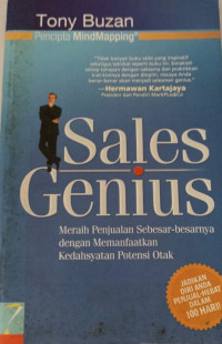 Sales genius : meraih penjualaan sebesar-besarnya dengan memanfaatkan kedahsyatan potensi otak