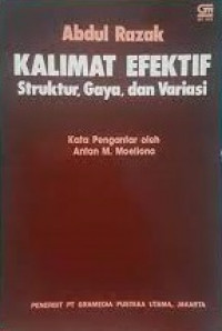 Kalimat Efektif: Struktur, gaya dan variasi