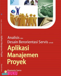 Analisis dan Desain Berorientasi servis untuk Aplikasi manajemen Proyek