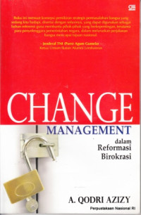 Change Management dalam Reformasi Birokrasi