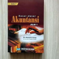 Dasar-dasar akuntansi jilid.1