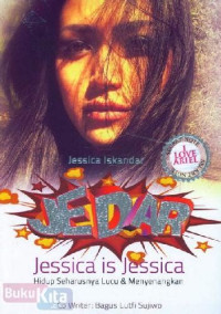 jessica is jessica : hidup seharusnya lucu dan menyenangkan