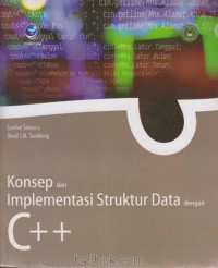 Konsep dan Implementasi Struktur Data dengan C++