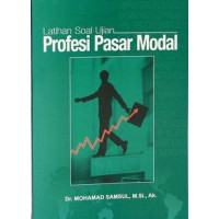 Latihan Soal Ujian :Profesi Pasar Modal
