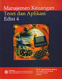 Manajemen Keuangan, Teori dan Aplikasi