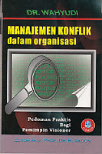 Manajemen Konflik dalam Organisasi