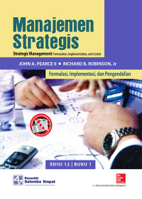 Manajemen Strategis (Formulasi, Implementasi dan Pengendalian) Buku 1