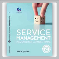 Service Management : Mewujudkan layanan prima