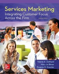 Services Marketing, Integrating Customer Focus Accross the Firm