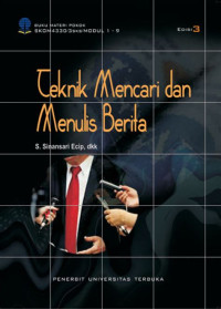 Teknik Mencari dan Menulis Berita