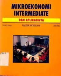 Mikroekonomi Intermediate dan Aplikasinya ( Jilid 1 )