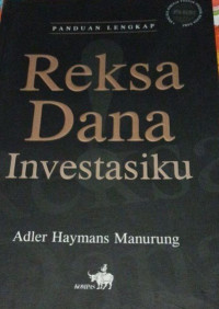 Reksa dana investasiku : panduan lengkap