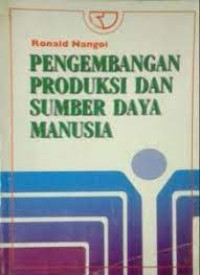 Pengembangan Produksi dan Sumberdaya Manusia
