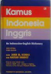Kamus Indonesia Inggris=an Indonesian-English Dictionary