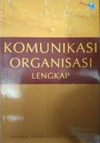 Komunikasi Organisasi Lengkap